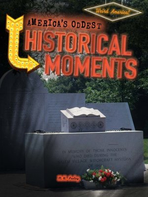 cover image of America's Oddest Historical Moments